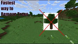 Fastest way to remove trees in Minecraft 1.20 (Bedrock, MCPE, XBOX, Windows 10, PC)