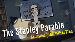 The Skip Button - The Stanley Parable | Animation