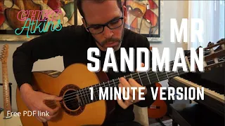 Mr Sandman 1 min Version | Chet Atkins | Free PDF | Classical Guitar |