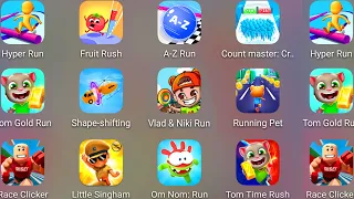 Running Pet,Tom Gold Run,Little Singham,Race Clicker,Count Master 3D,Om Nom Run,Hyper Run,Tom Gold