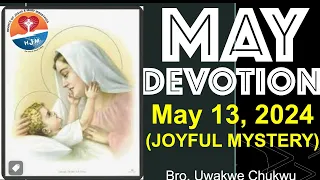 "May Devotion(Day 13)" by Bro. Uwakwe Chukwu—May 13, 2024