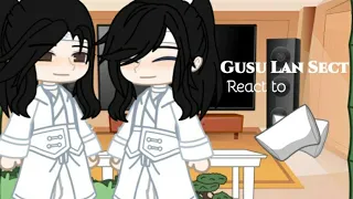 |°|Gusu Lan Sect React|°|Gacha Club|°|By: Li Xiuying