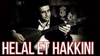 Helal et hakkını - Umut Çakır     #helalethakkını    #neşetertaş     #türküler   #bozlak