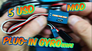 Gyro for your car - 5 USD RC mod -  Plug & Play