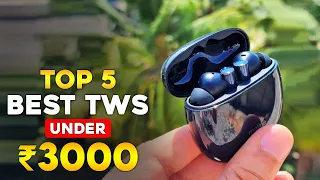 Top 5 Best Earbuds Under ₹3000 (2023) ⚡ Best TWS Under 3000 ⚡ Best TWS Earbuds Under 3000