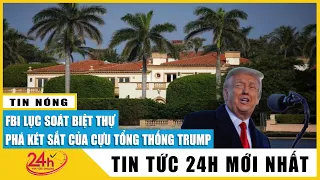 FBI bất ngờ khám xét khu nghỉ dưỡng Mar a Lago của ông Trump, kiểm tra cả két sắt, thấy gì? | TV24h