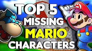 Top 5 Missing Super Mario Characters