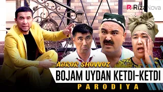 Abror Shovvoz - Bojam uydan ketdi-ketdi (parodiya Jaloliddin Ahmadaliyev - Yor bizdan ketdi)