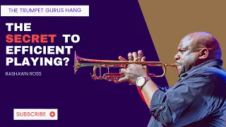 Rashawn Ross: The Secret To Efficient Trumpet Playing