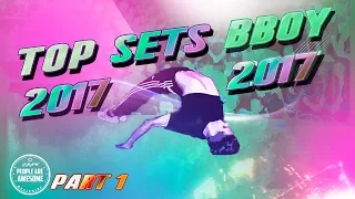 TOP SETS BBOY 2017 [NEW] BEST BREAKDANCE // PART 1// KILL - ISSEI - THESIS - PAC PAC - J ONE // PAAW