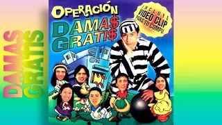 Damas Gratis - Alza las manos - Cd Operacion Damas Gratis