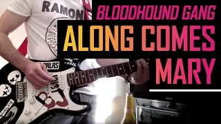 Bloodhound Gang - Along Comes Mary - Guitar Cover