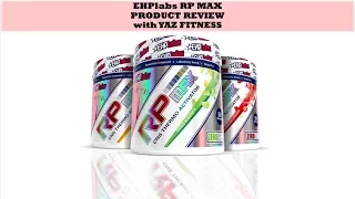 RP MAX - EHPlabs Product Review | MAK Fitness
