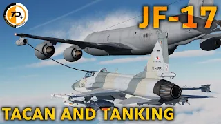 JF-17 Tutorial | TACAN and TANKING | DCS WORLD