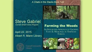 Gabriel, Farming the Woods