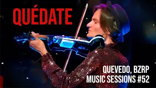 QUÉDATE - QUEVEDO, BIZARRAP - Music Sessions #52 EN VIOLIN, Violin Cover by Caio Ferraz