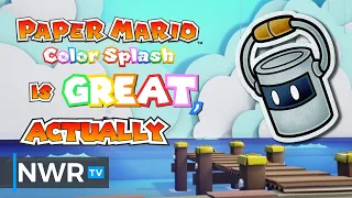 Paper Mario: Color Splash Is Great, Actually