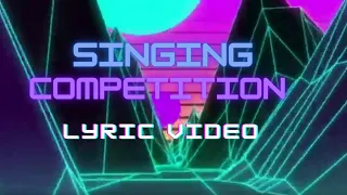 The Rapsters - Singing Competition (Lyric Video)