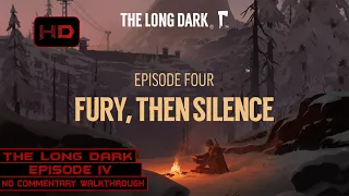 The Long Dark | Wintermute Story Mode - Episode 4 | 100% Walkthrough Longplay No Commentary