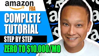 COMPLETE Amazon FBA Tutorial for 2024 | How to Sell on Amazon FBA and Make Money | Step by Step