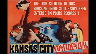 Kansas City Confidential with John Payne 1952 - 1080p HD Film