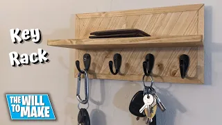 How To Build A Key Rack | DIY | Woodworking | The Will To Make