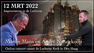 Martin Mans en André Nieuwkoop - Improviseren in de Lutherse