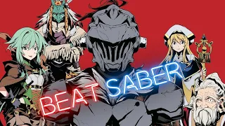 Rightfully [Goblin Slayer Opening] - Mili (Beat Saber)