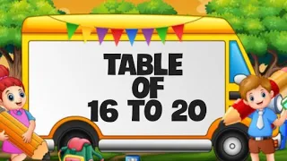 Learn table 16 to 20 easily ||Multiplication tables|| Tables for kids || Learn multiplication tables