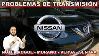 Problemas en transmisiones CVT de Nissan - TODO LO QUE DEBES SABER !