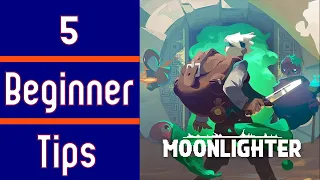 5 Beginner Tips in Moonlighter