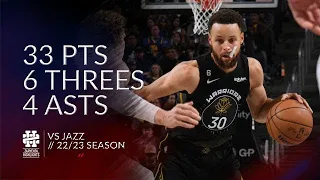 Stephen Curry 33 pts 6 threes 4 asts vs Jazz 22/23 season