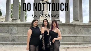 Velvety Gaze: MISAMO (ミサモ) “Do not touch”  [Dance Cover]