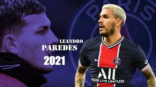 Leandro Paredes ● Amazing Skills Show 2021 | HD