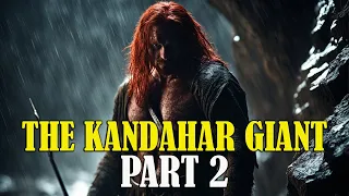 The Kandahar Giant Part 2 - A Soldiers Story