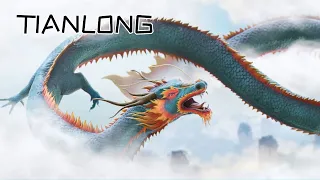 Tianlong: The Celestial Chinese Dragon