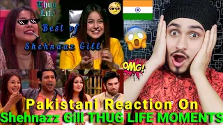 Pakistani Reaction On Indian Shehnaaz Gill Ultimate THUG LIFE MOMENTS | BB13 | Rk ReActions