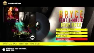 Bryce feat. J-Malik - Body Rock - Ti-Mo Remix