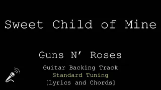 Guns N' Roses - Sweet Child of Mine - VOCALS - Guitar Backing Track [Std Tuning]