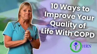 Top 10 Ways to Have a Better Quality of Life With COPD