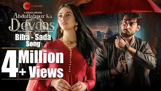 Abdullahpur Ka Devdas | Biba Sada | Bilal Abbas, Sarah Khan, Raza Talish I Sami Khan