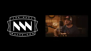 Wade Bowen | She Ain't Goin' Nowhere | The Next Waltz