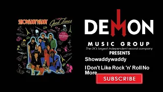 Showaddywaddy - I Don't Like Rock 'n' Roll No More