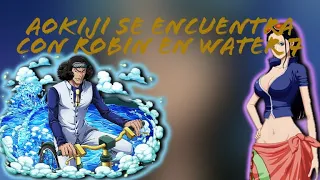 Nico robin le dice a Aokiji que Finalmemte encontro su Hogar - One Piece Enies Lobby