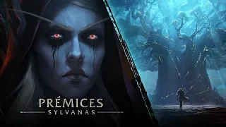 Prémices : Sylvanas