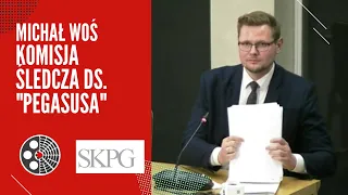 Michał Woś: Komisja śledcza ds. "Pegasusa" cz. 1.