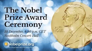 2017 Nobel Prize Award Ceremony