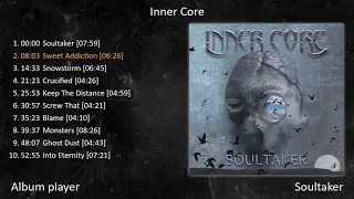Inner Core - Soultaker (Full Album Player) [ Female-Fronted-Symphonic-Rock ]