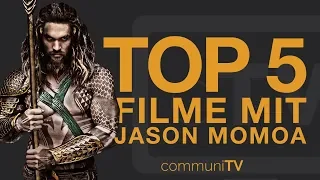 TOP 5: Jason Momoa Filme