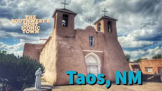 Taos, NM: A Walking Tour of the Southwest's Most Iconic Town